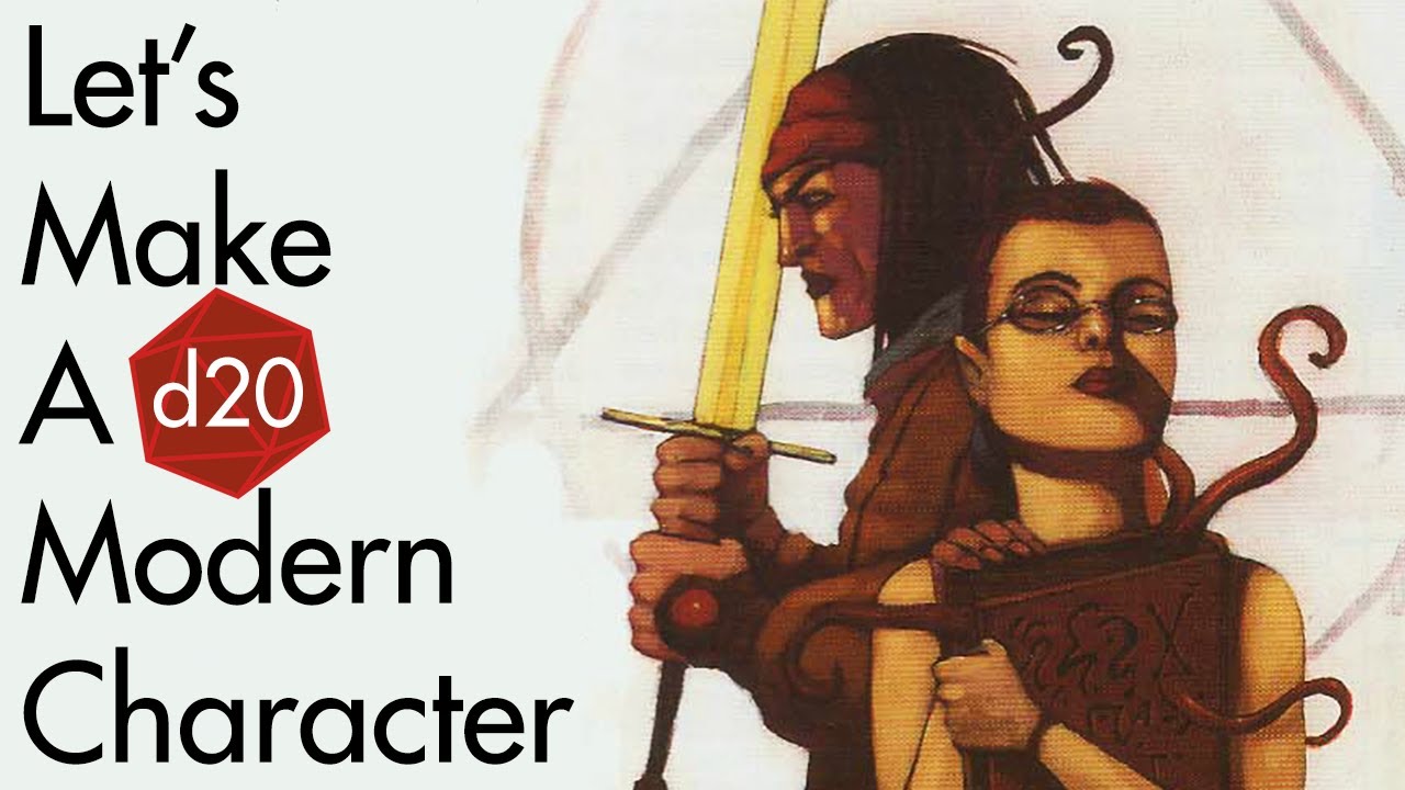 Let's Make A d20 Modern Character