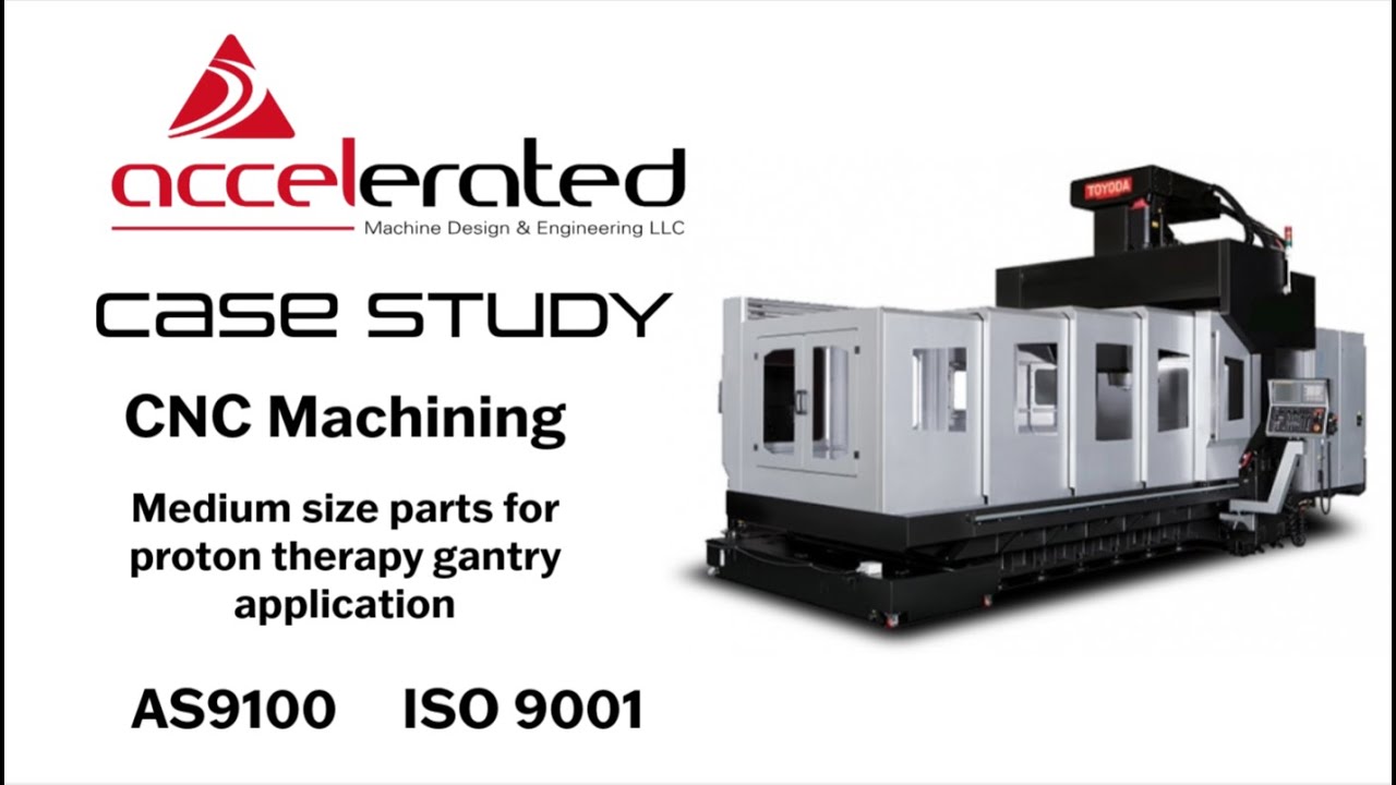 Mid Size CNC Machining Case Study