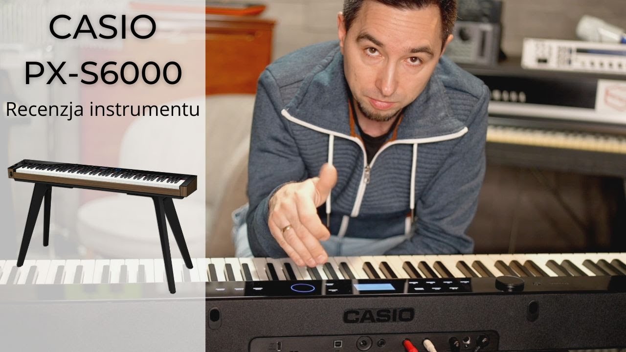 CASIO PX-S6000 I Recenzja instrumentu