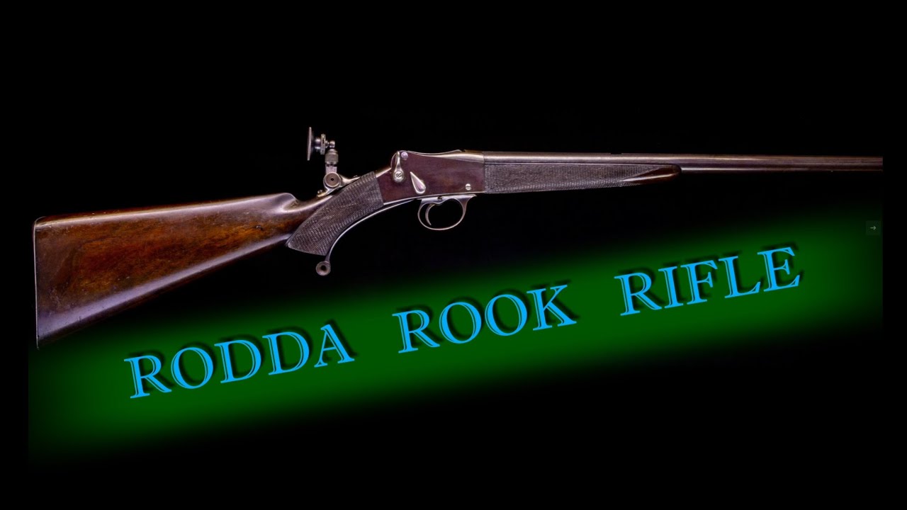 RODDA ROOK RIFLE   .360 No5