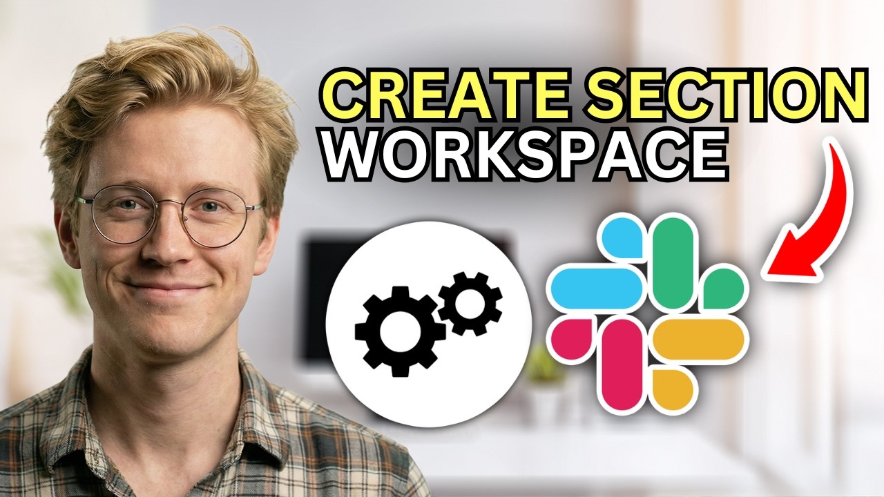 How to Create Sections in Workspace on Slack - Step by Step