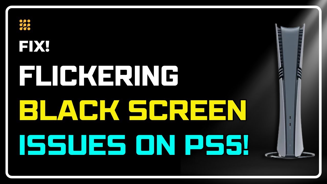 PS5 Screen Flickering? BLACK SCREENS? FIX THESE NOW! | Fix PS5 Display Problems - No Tools Needed!