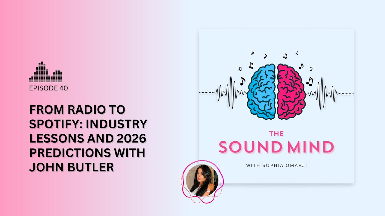 Industry Lessons and 2026 Predictions with John Butler | The Sound Mind Podcast Ep. 40