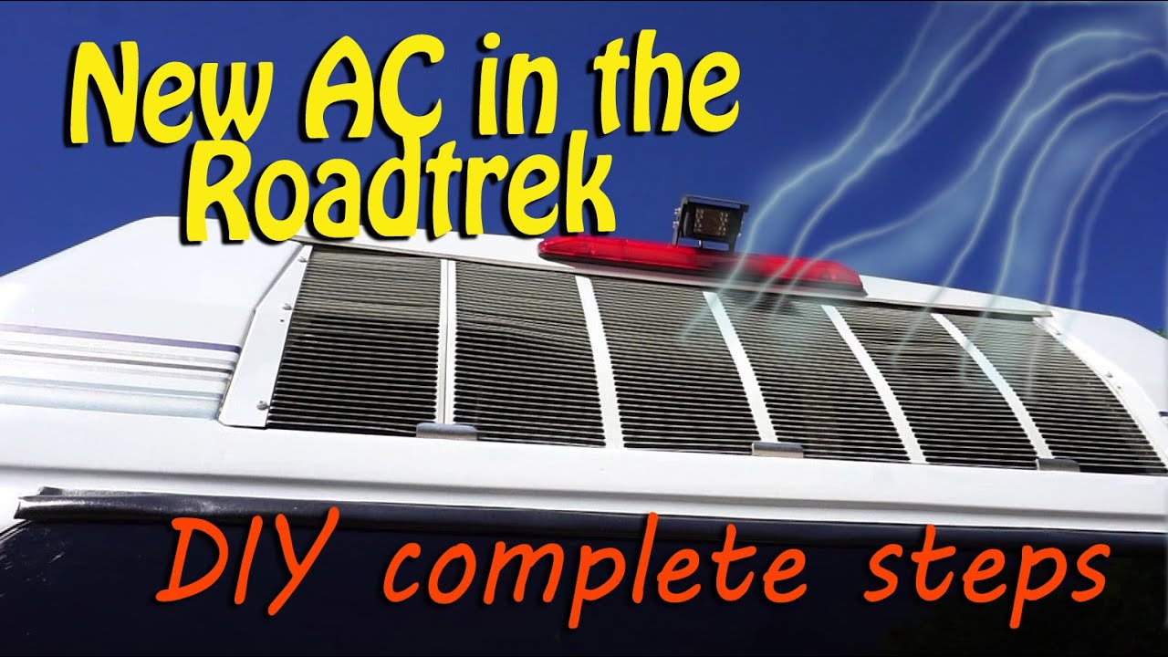 New AC in the Roadtrek - DIY complete steps