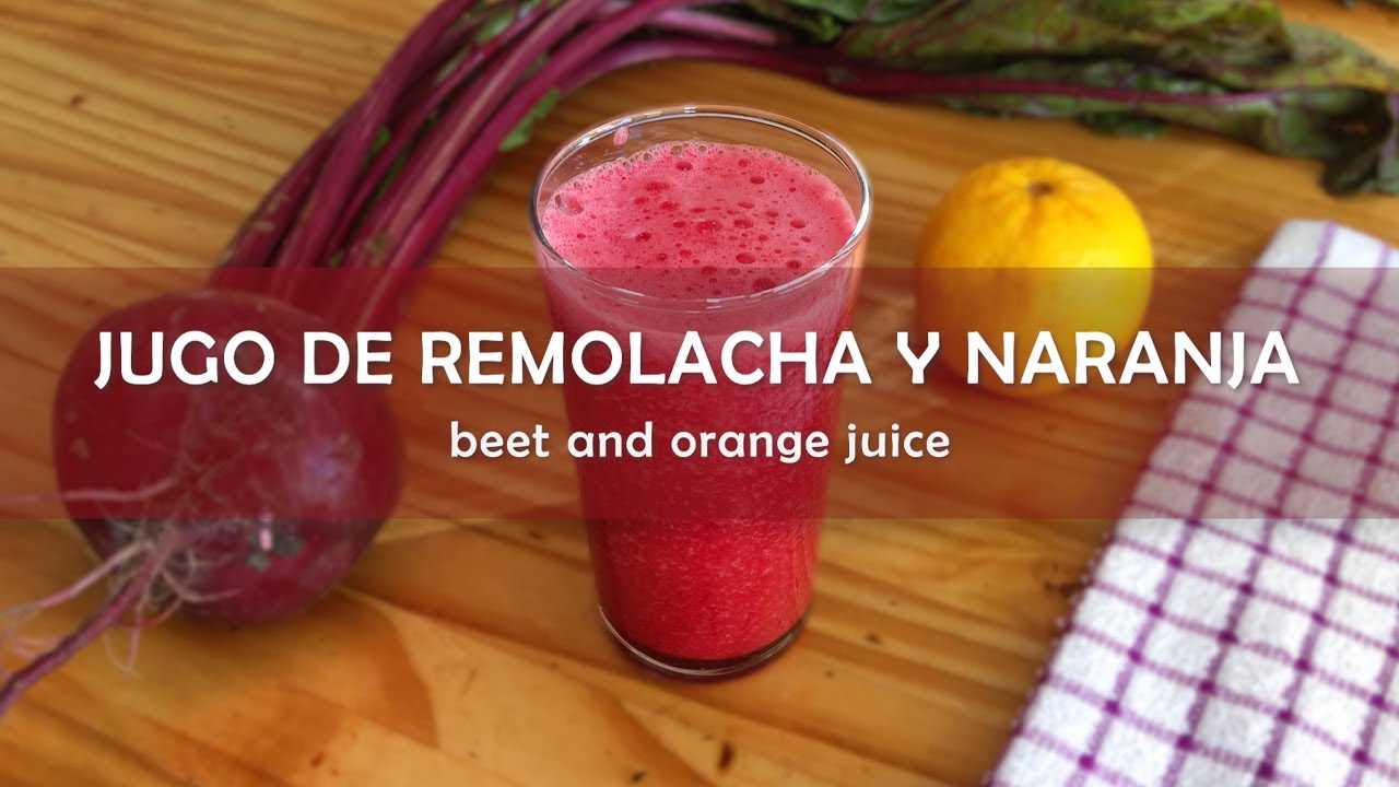 Jugo de REMOLACHA y NARANJA en 3 PASOS