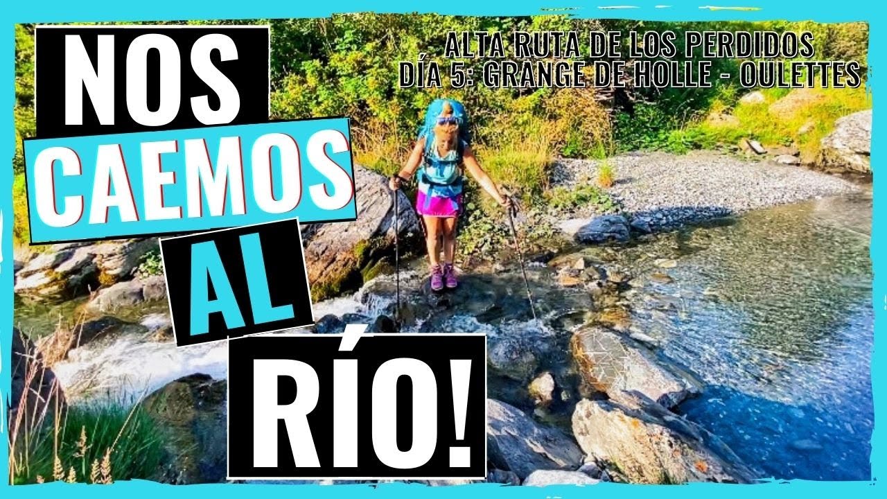 ALTA RUTA DE LOS PERDIDOS | Día 5:GRANGE DE HOLLE -Refugio OULETTES | 6 DÍAS de TRAVESÍA en PIRINEOS