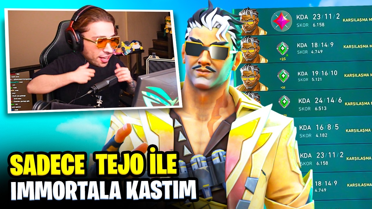 12 saat sadece TEJO oynayıp IMMORTAL oldum! | Valorant