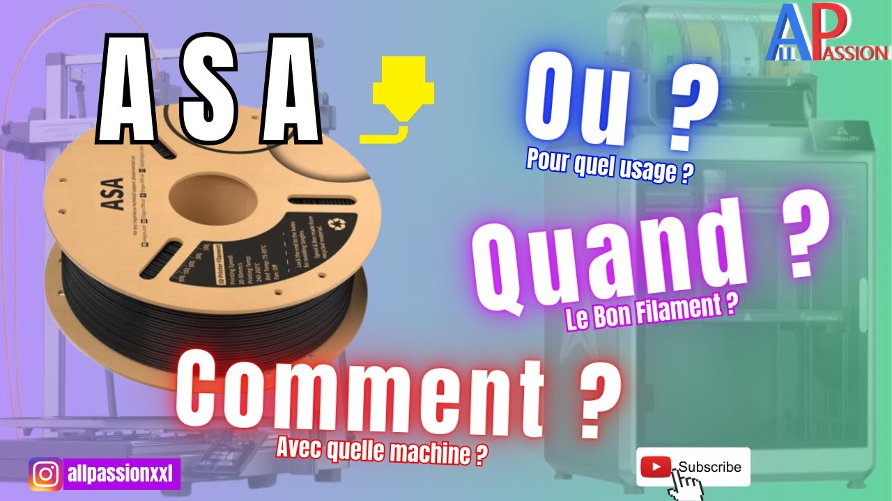 COMMENT Imprimer de l'ASA ? / Les Filaments en Impression 3D / E2