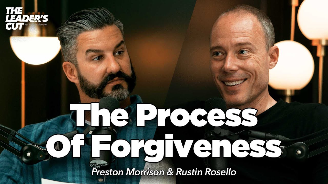 The Beautiful Release Of Letting Go (with Rustin Rosello) | The Leader's Cut w/ Preston Morrison