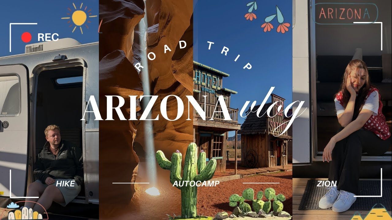 Amerika'da Road Trip 🚗 ARIZONA VLOG |  Antelope Canyon ,Horshoe Bend, Autocamp Zion