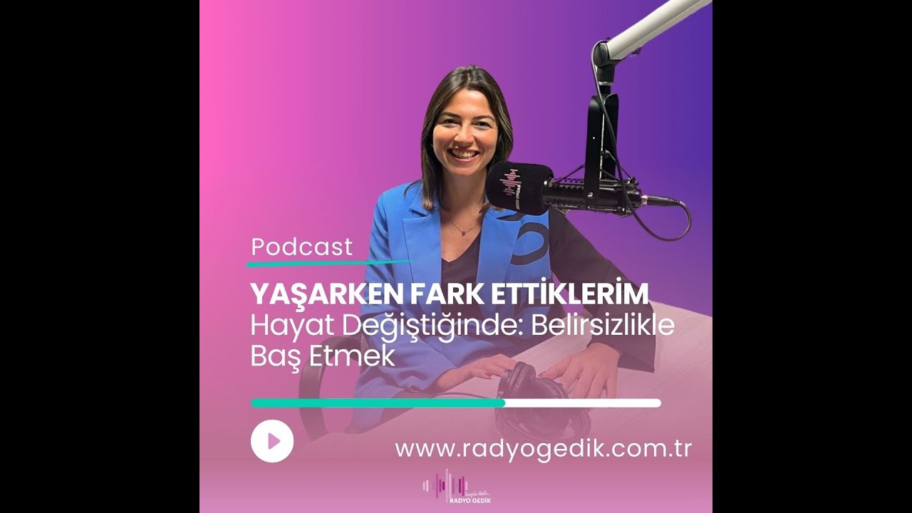YAŞARKEN FARK ETTİKLERİM