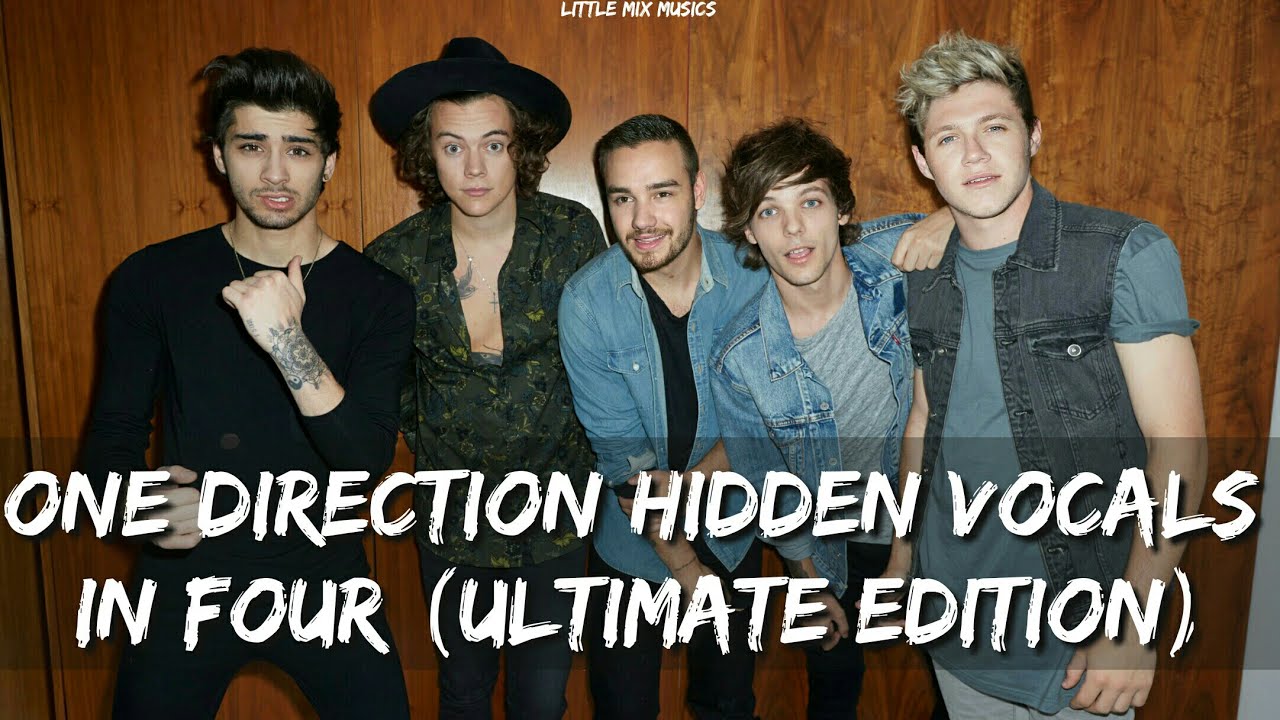 ONE DIRECTION HIDDEN VOCALS IN FOUR (ULTIMATE EDITION)
