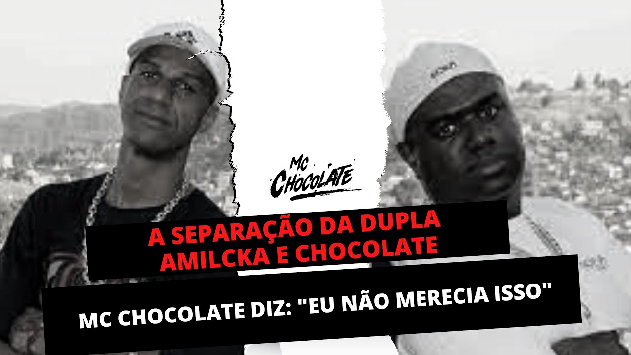 A separação da dupla Amilcka e Chocolate - Cortes Papo de Cria