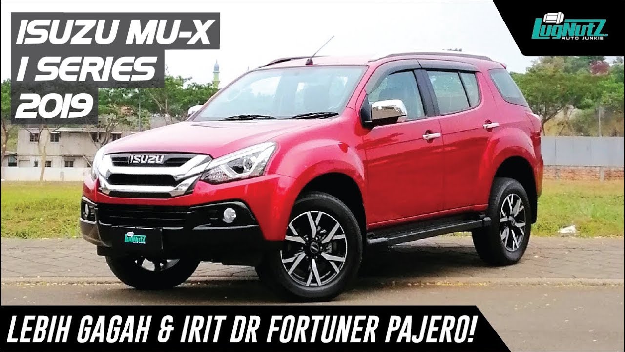 Isuzu MUX 2019 Lebih Gagah Dari Fortuner & Pajero! Kuat BioSolar Cuy!