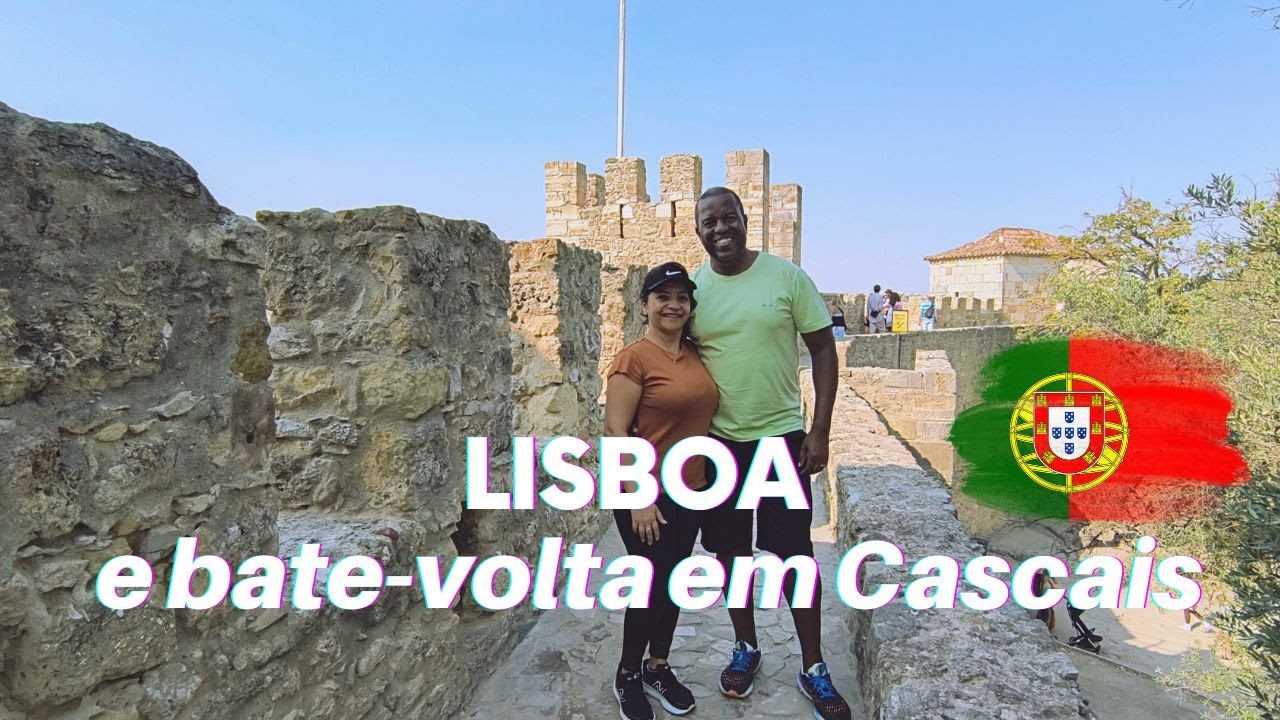 Lisboa e bate volta em Cascais