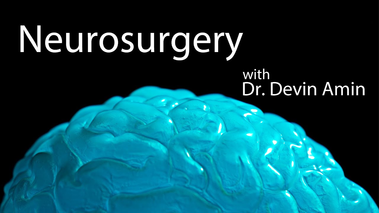 Neurosurgery with Dr. Devin Amin - SIU SOM
