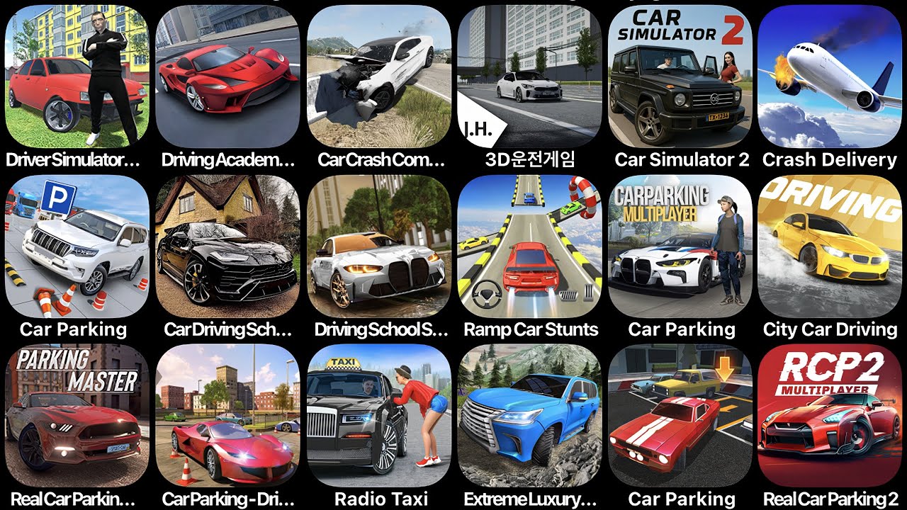 Driver Simulator,Driving Academy,Car Crush Company,3D Driving Class,Car Simulator 2,Crush Delivery