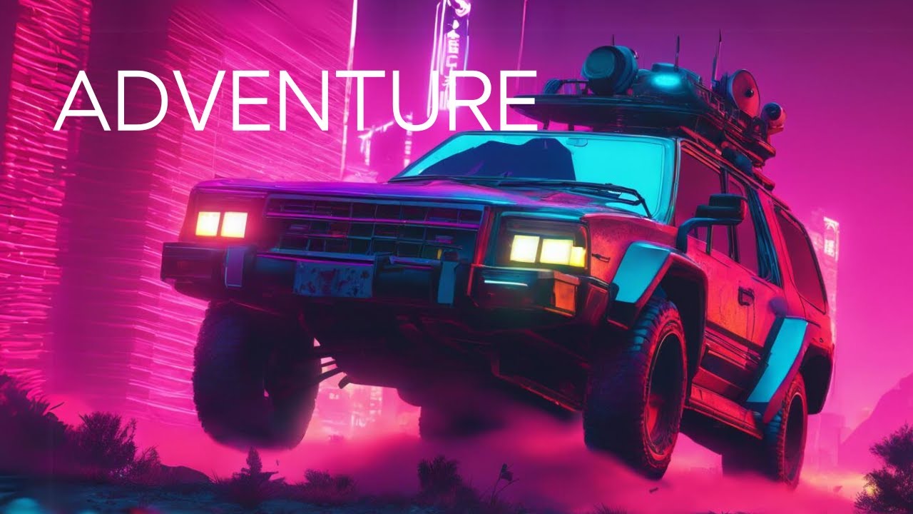 ADVENTURE - Synthwave, Retrowave Mix -