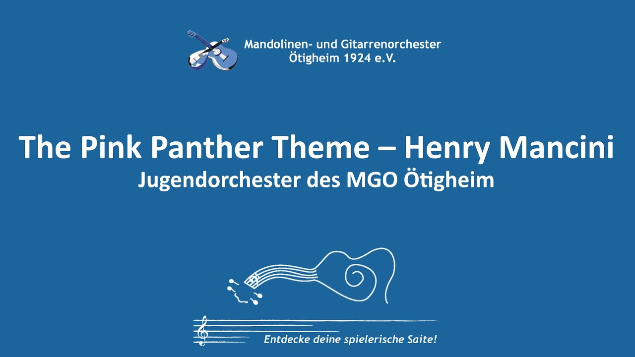 The Pink Panther Theme – Henry Mancini – Jugendorchester des MGO Ötigheim