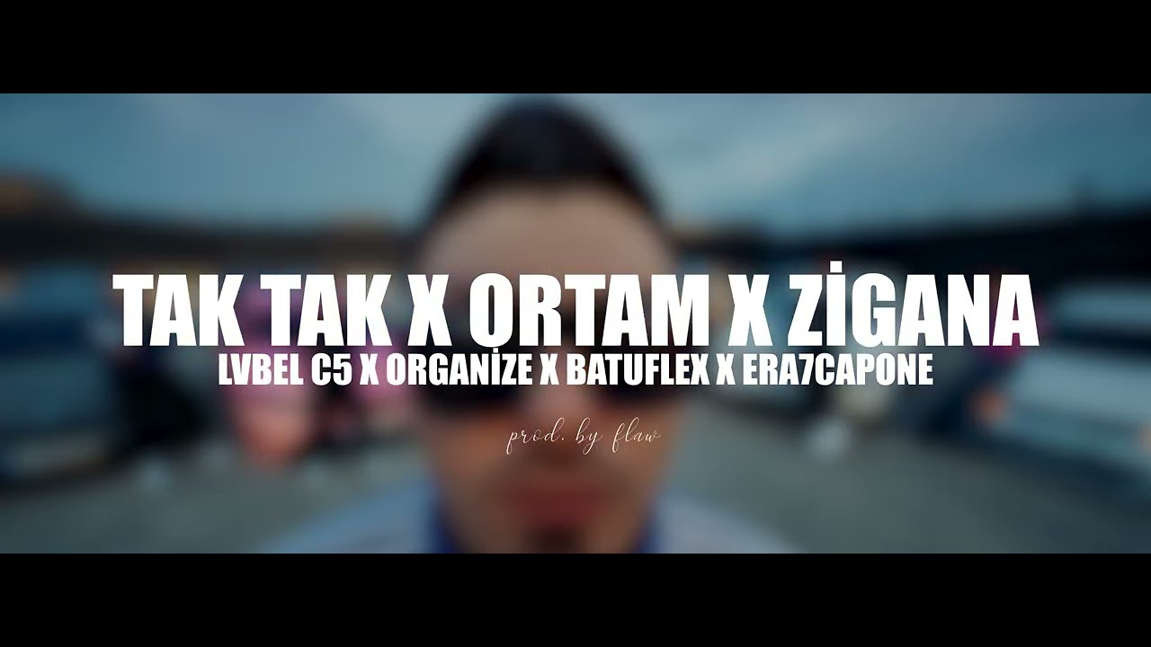 TAK TAK X ORTAM X ZİGANA (prod. by flaw.xwav)