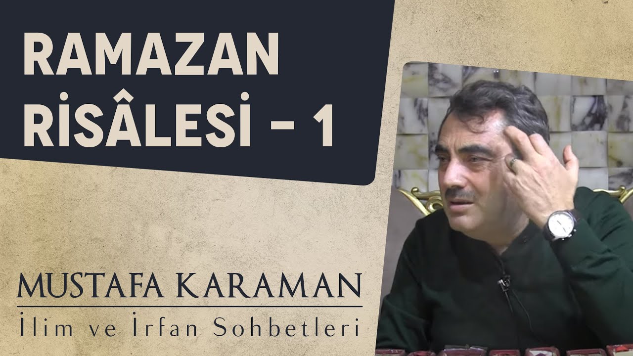 Ramazan Risalesi - Bölüm 1 (Yirmidokuzuncu Mektup İkinci Kısım) | Mustafa Karaman