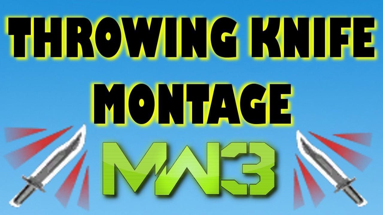 Mw3 throwing knife montage