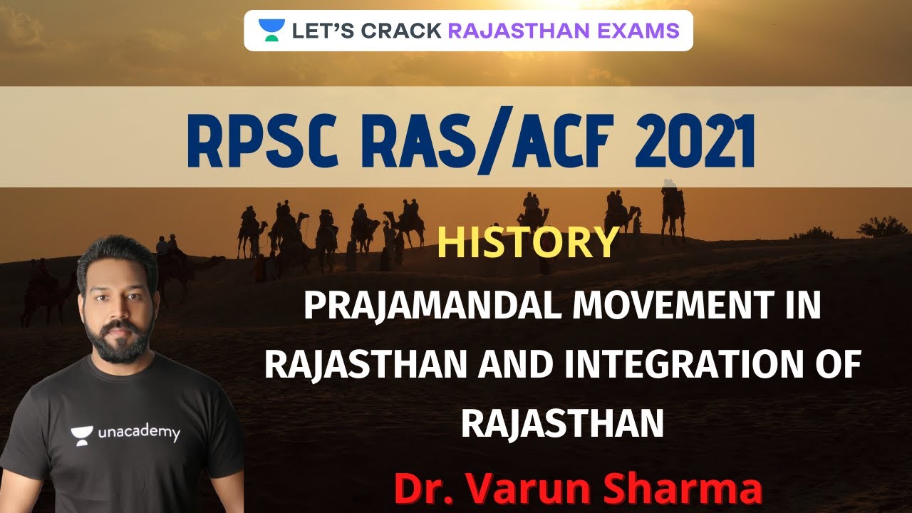 Prajamandal Movement in Rajasthan & Integration of Rajasthan | History | RAS/RPSC 20/21 | Varun Sir