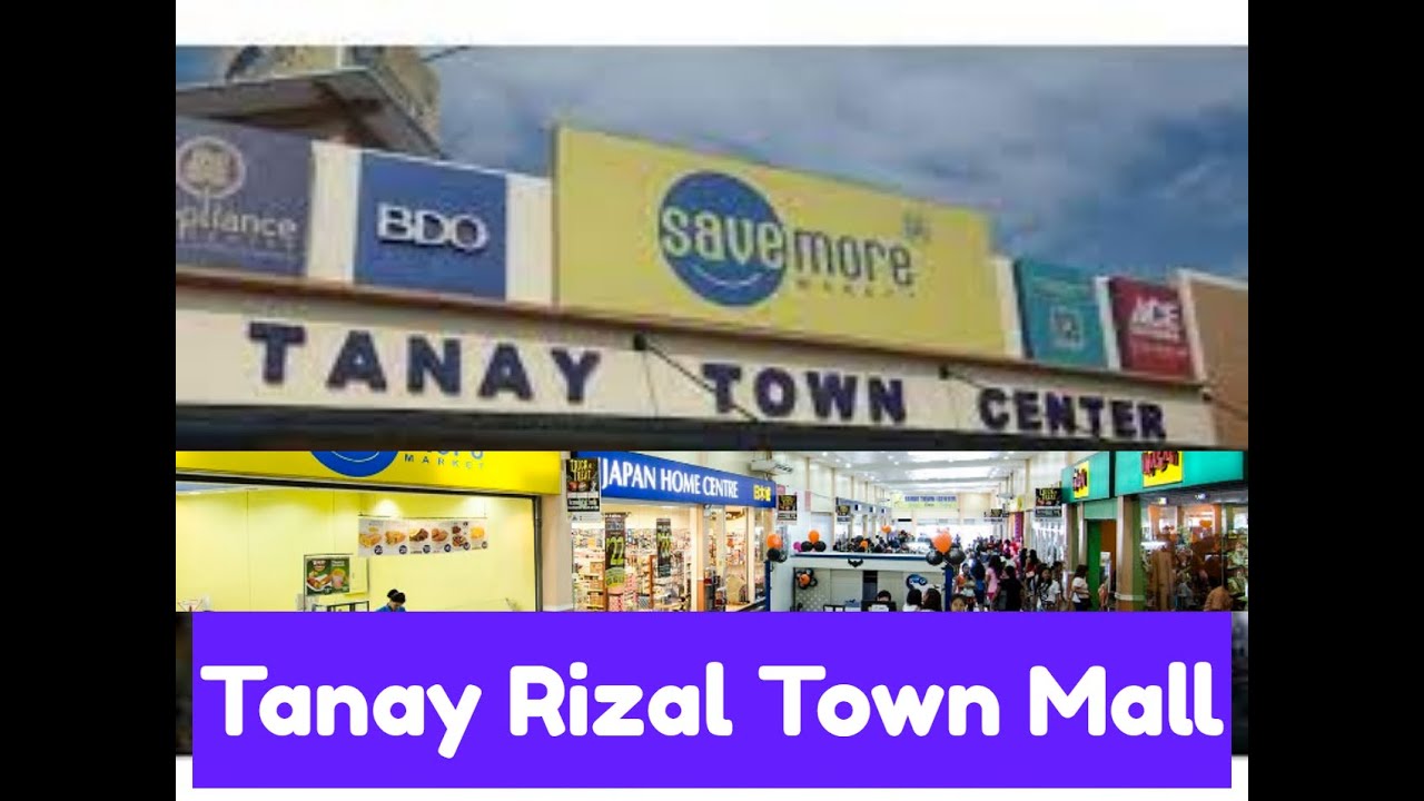 Tanay Rizal Town Mall