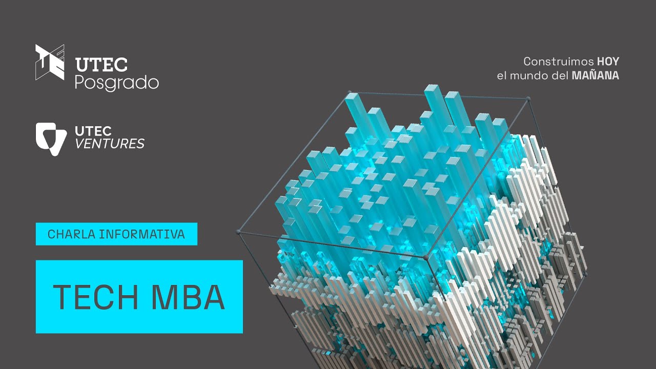 Charla informativa TECH MBA | Posgrado UTEC