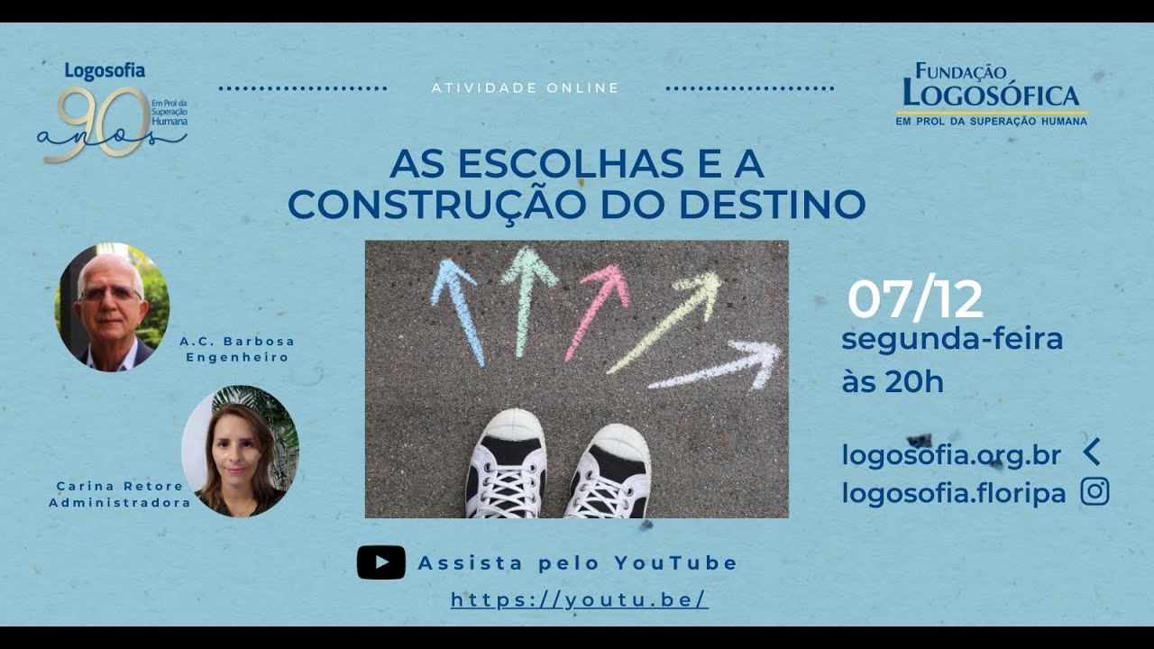 AS ESCOLHAS E A CONSTRUÇÃO DO DESTINO