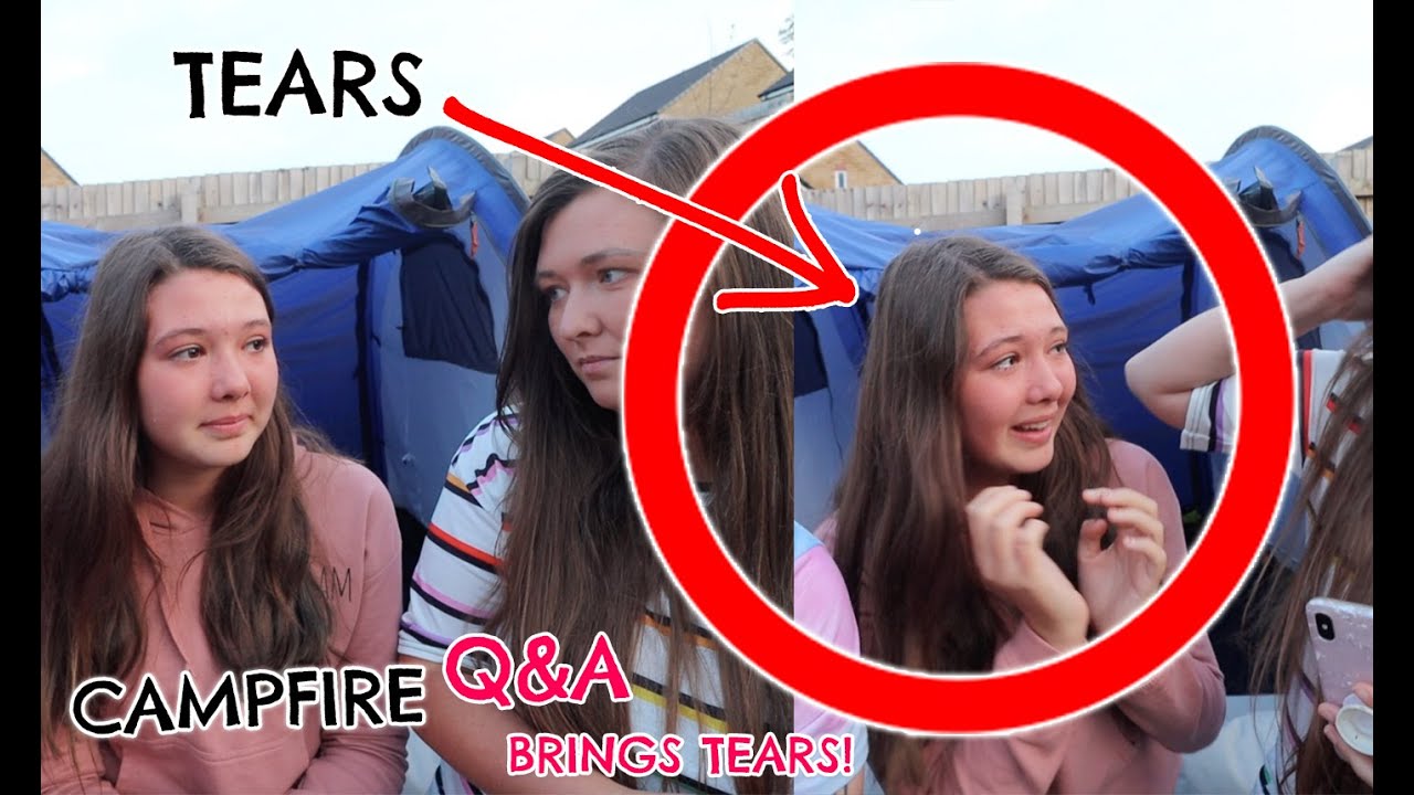 CAMPFIRE Q&A QUESTION BRINGS TEARS FOR ISABELLE!