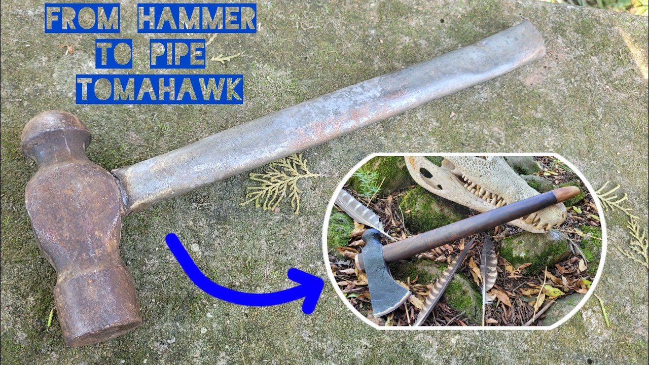 Turn an Old Hammer into a Pipe Tomahawk