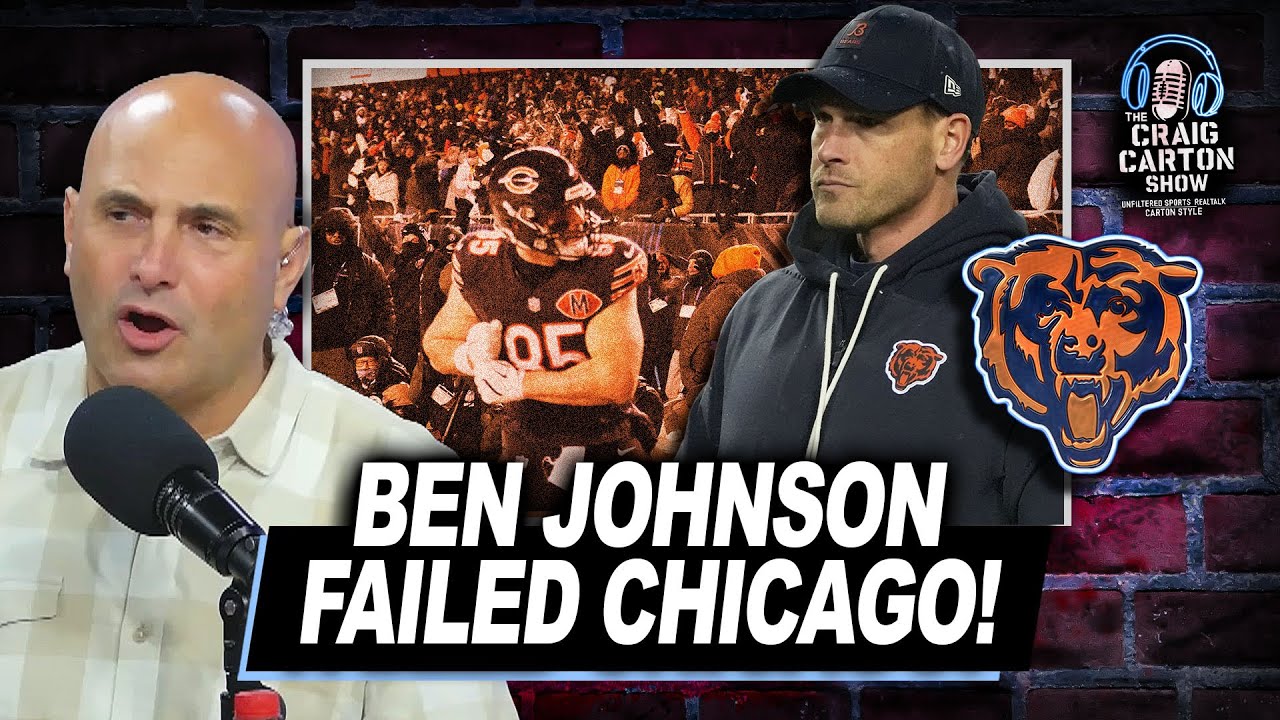 BEN JOHNSON DROPS THE BALL! Bears Coach Failed to Go for the Win Against LA | The Craig Carton Show