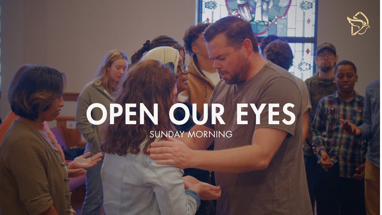 Open Our Eyes