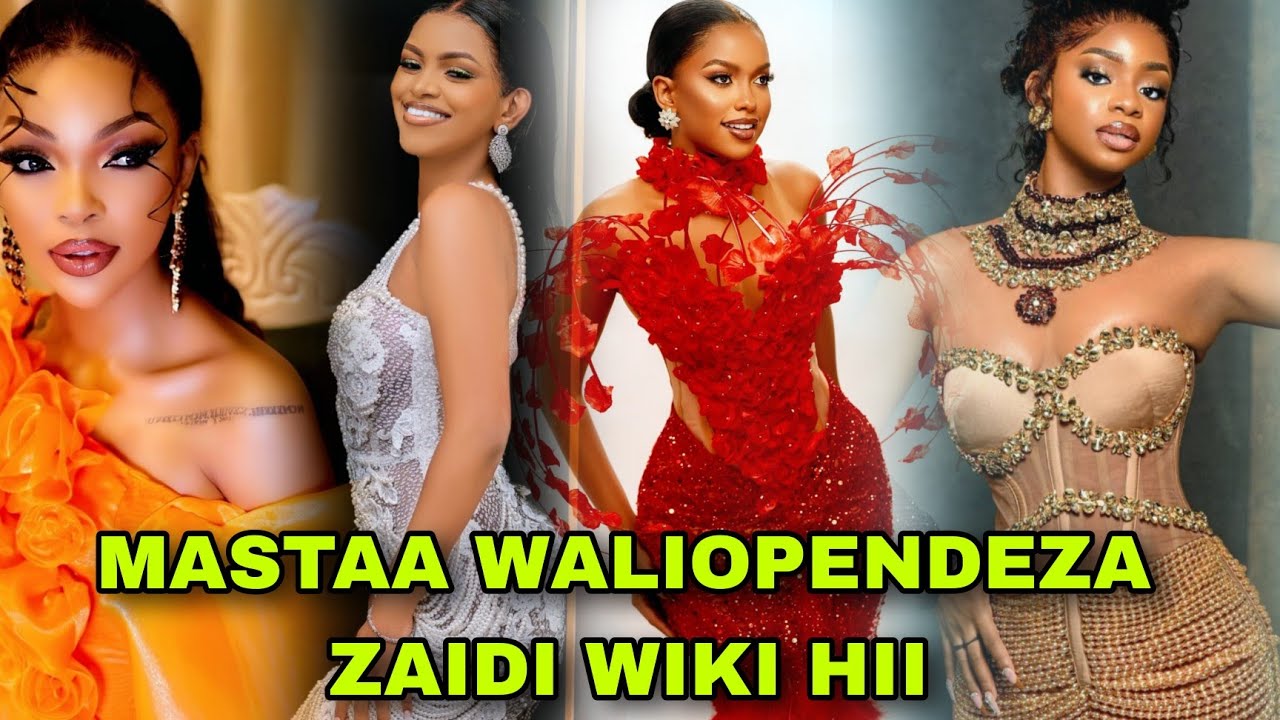 MASTAA WALIOPENDEZA ZAIDI WIKI HII,,,MAMISI WAMETISHA,MKE WA JUX NDANI