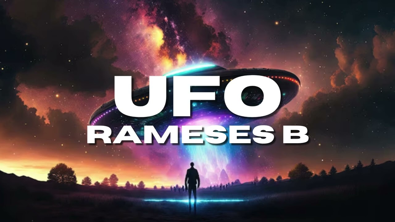 Rameses B - UFO