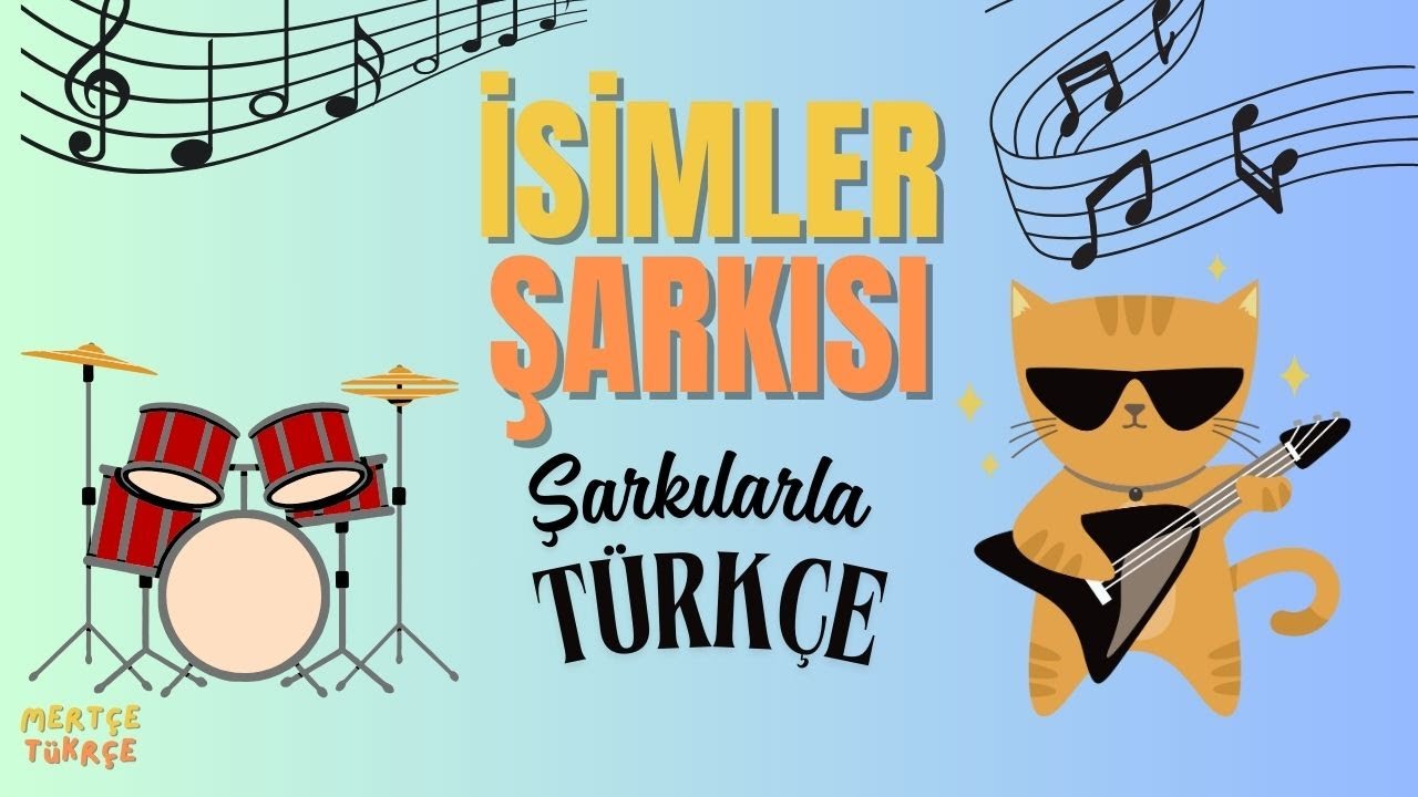 Şarkılarla Türkçe Dersi-İsimler Şarkısı-Müzikle Öğren #lgstayfa #tyttayfa #türkçedersi