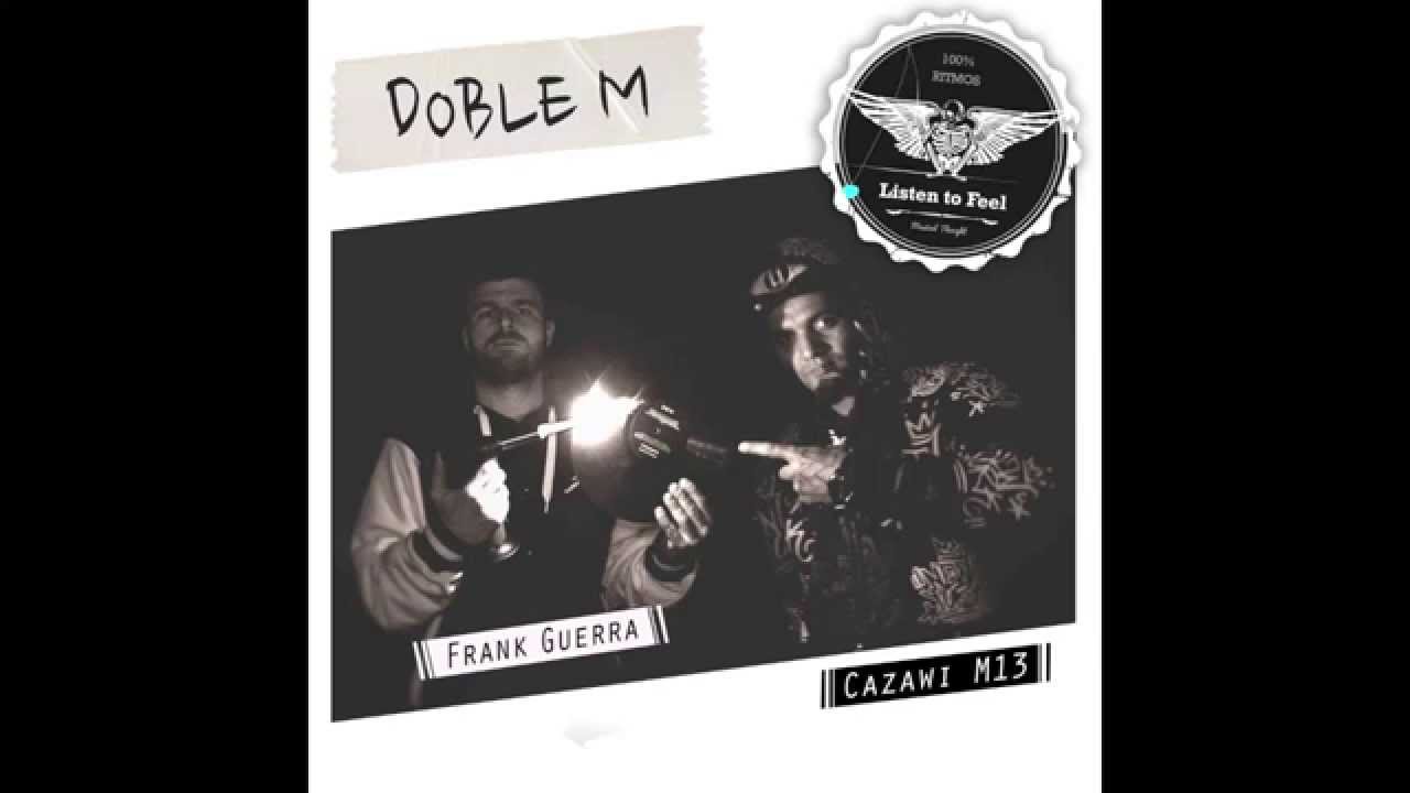 Calle - Cazawi M13 & Listen2Feel