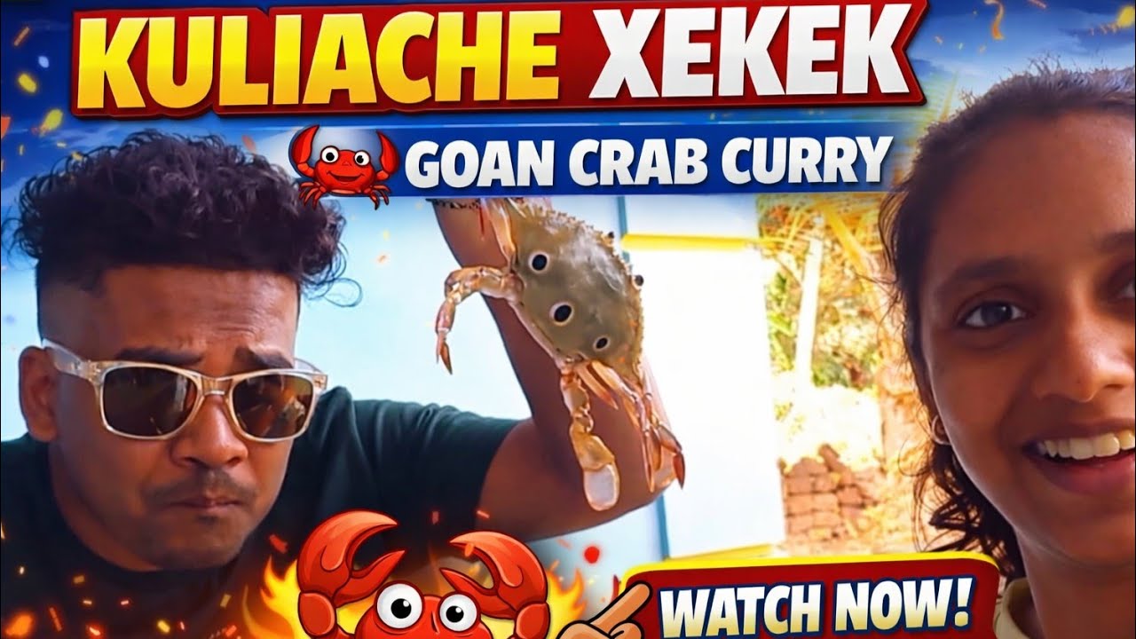 Kulliache xekxek 🦀 😋 #yummy #goanvloger