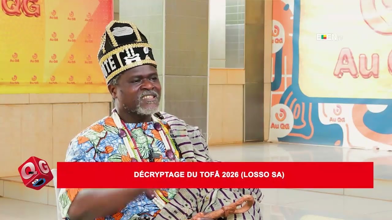 Décryptage du Tofâ 2026 (LOSSO-SA)