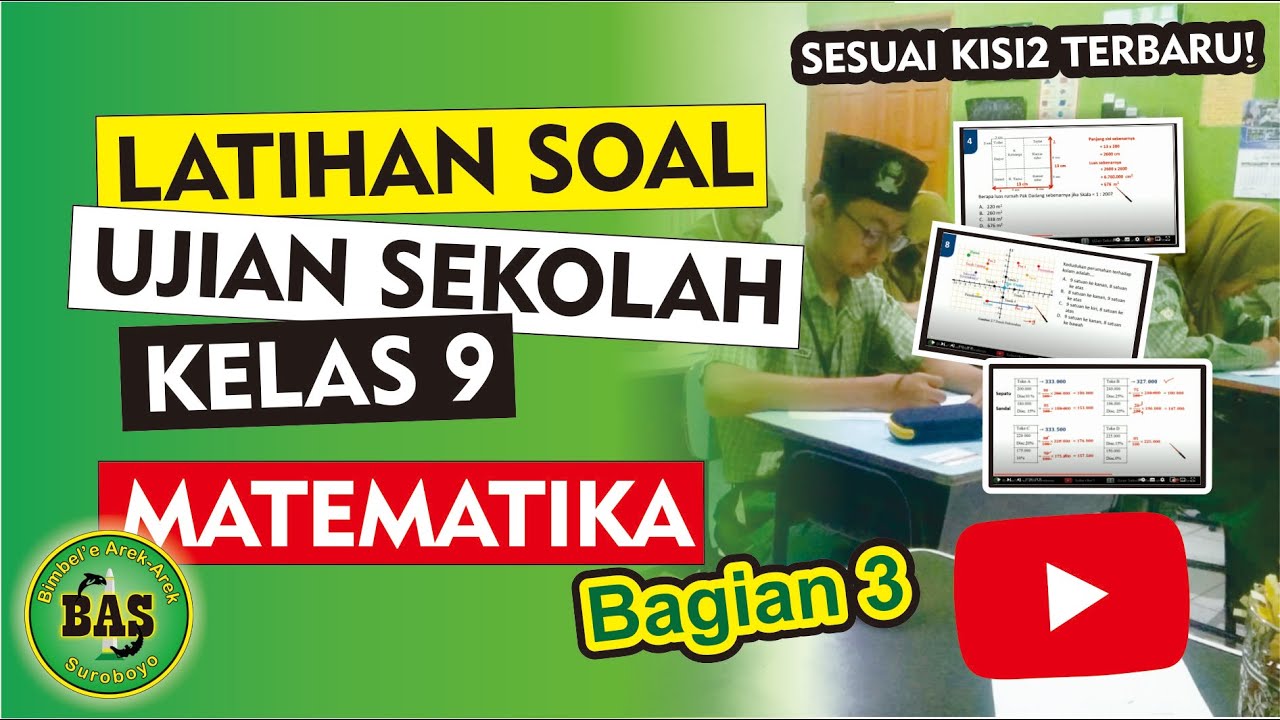 Latihan Soal Ujian Sekolah Kelas 9 Matematika