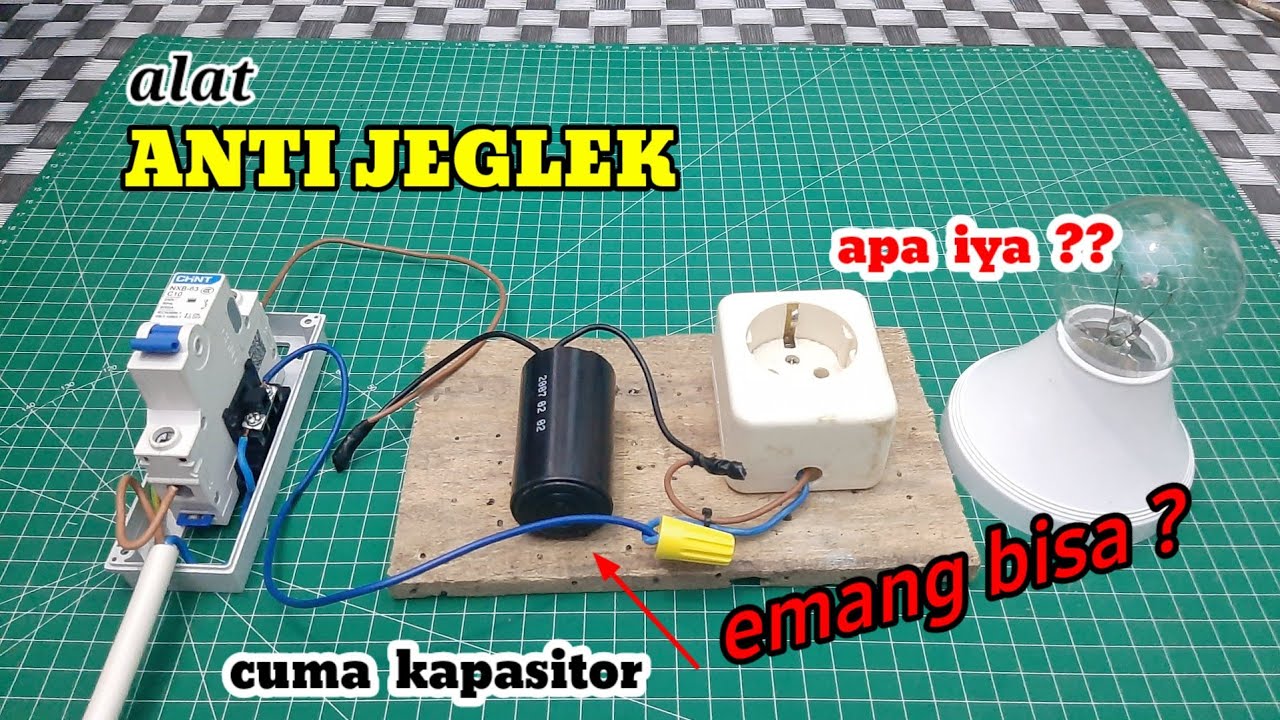 cuma modal kapasitor bisa bikin alat anti jeglek
