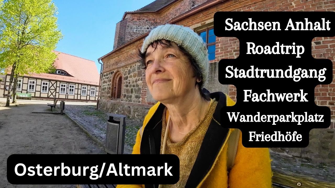 Vlog 284 Osterburg • Altmark • Wanderparkplatz • Fachwerk • Sachsen Anhalt Roadtrip