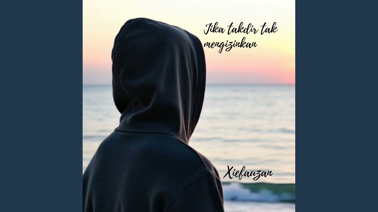 Jika Takdir Tak Mengizinkan