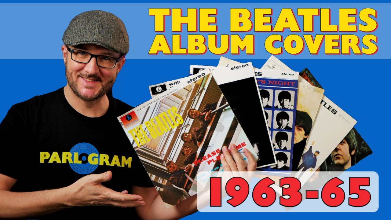 The Story of The Beatles UK Album Covers: Part 1 - 1963-65