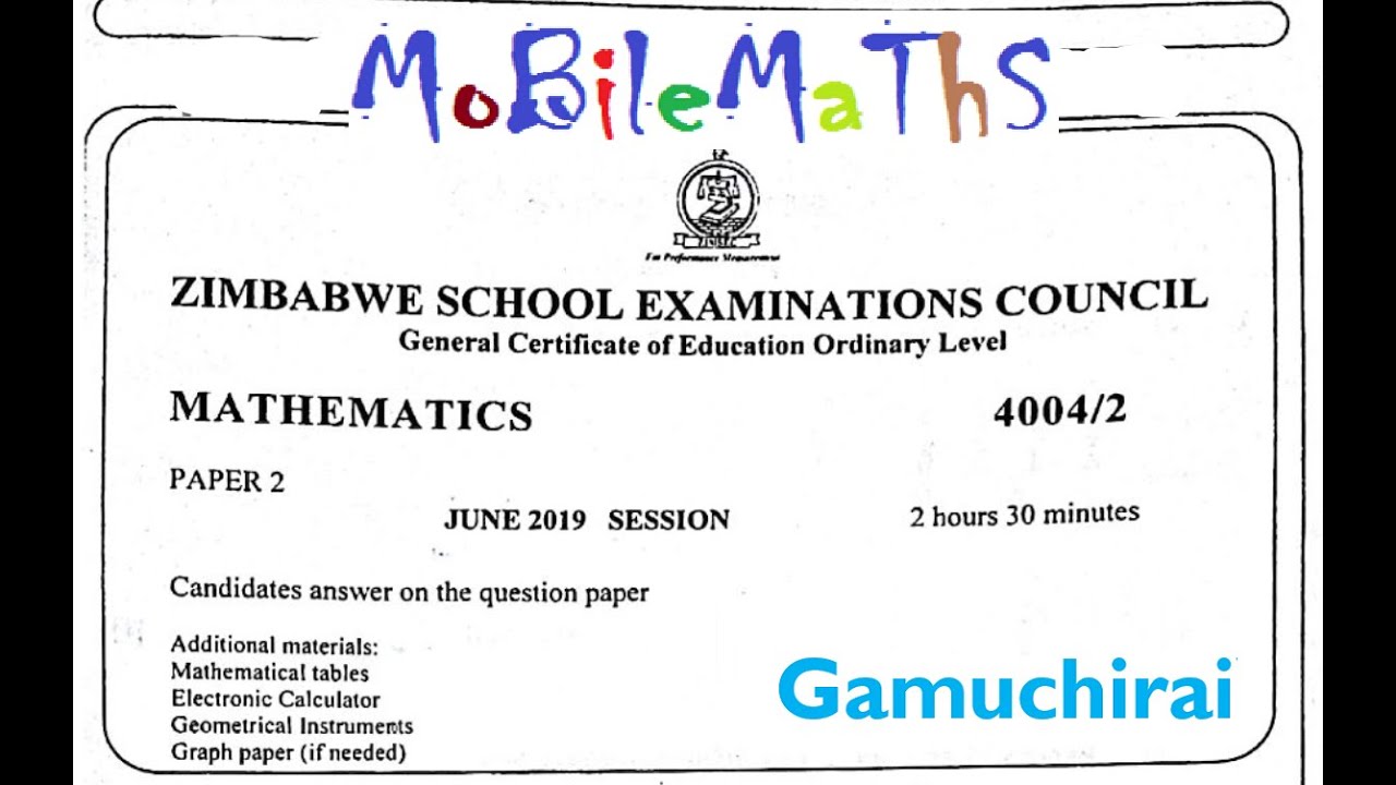 ZIMSEC - MATHS JUNE 2019 : P2