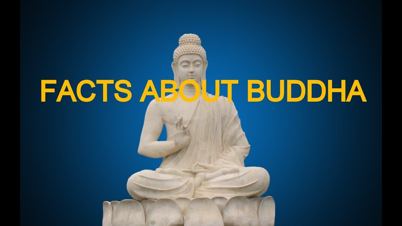 11 INTERESTING FACTS ABOUT BUDDHA