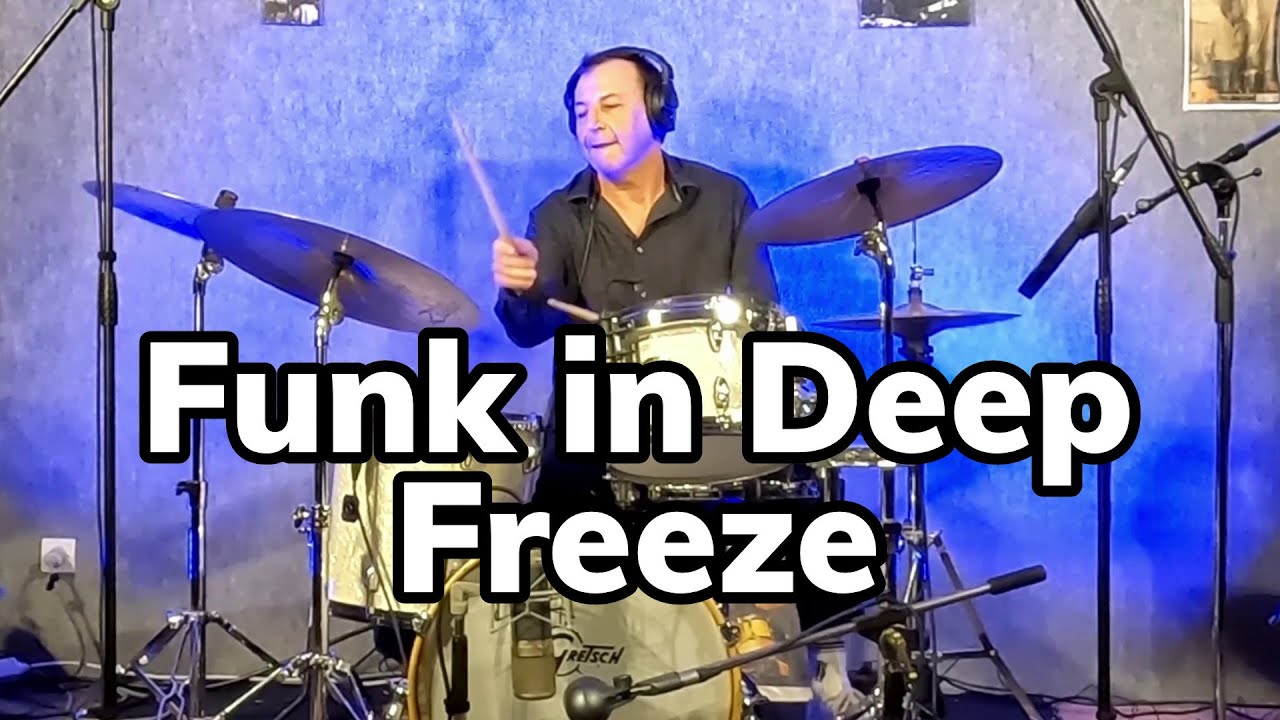 Funk in Deep Freeze : Cover à la batterie
