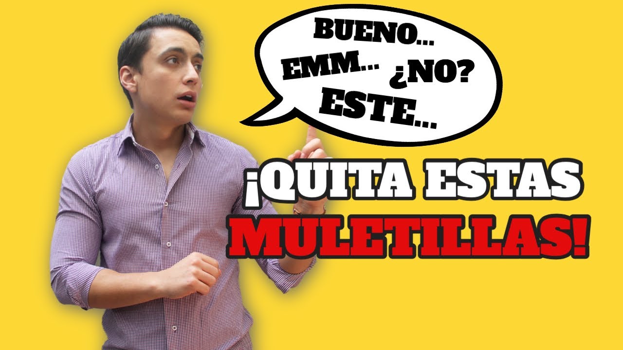 Cómo ELIMINAR las MULETILLAS al hablar | Haz esto y no volverán a salir