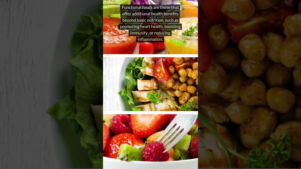 What are Functional Foods and How do they Prevent Disease